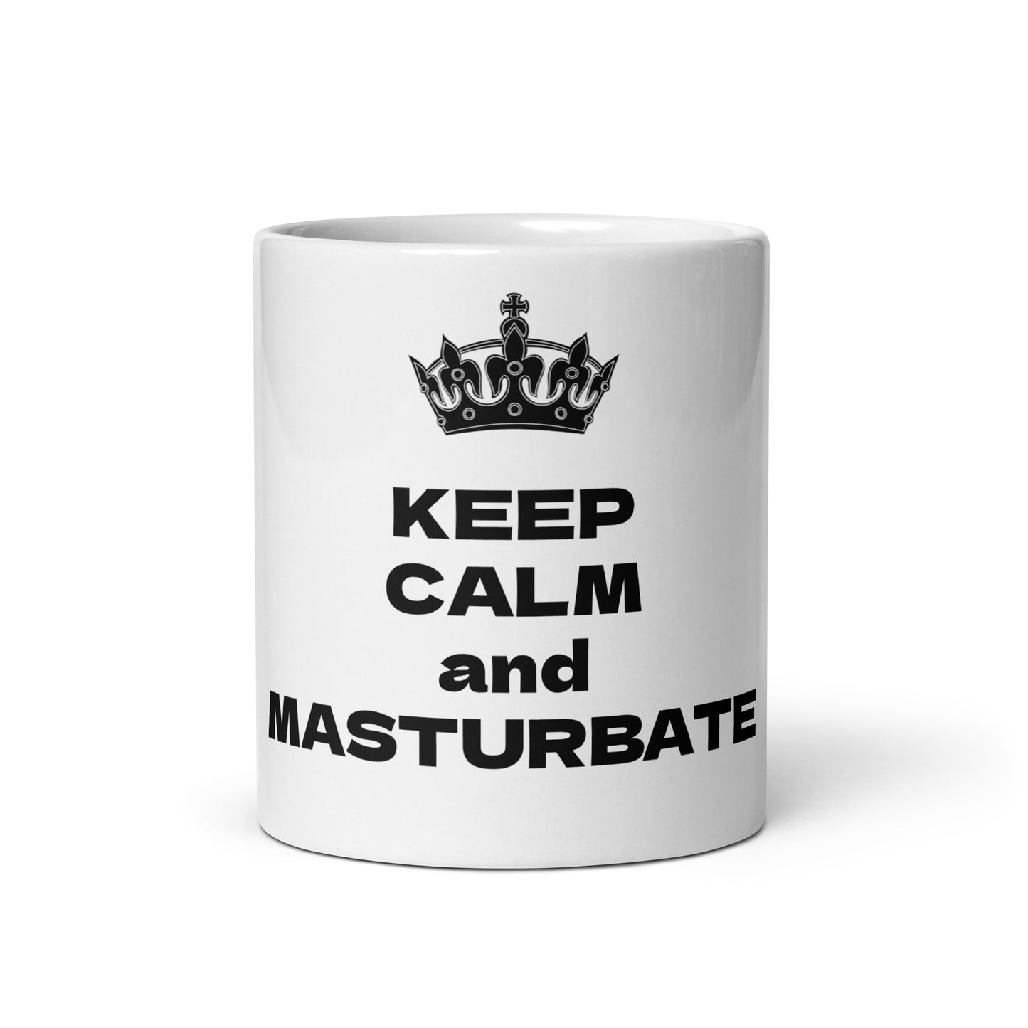 KEEP CALM and MASTURBATE