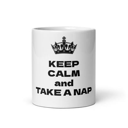 KEEP CALM and TAKE A NAP