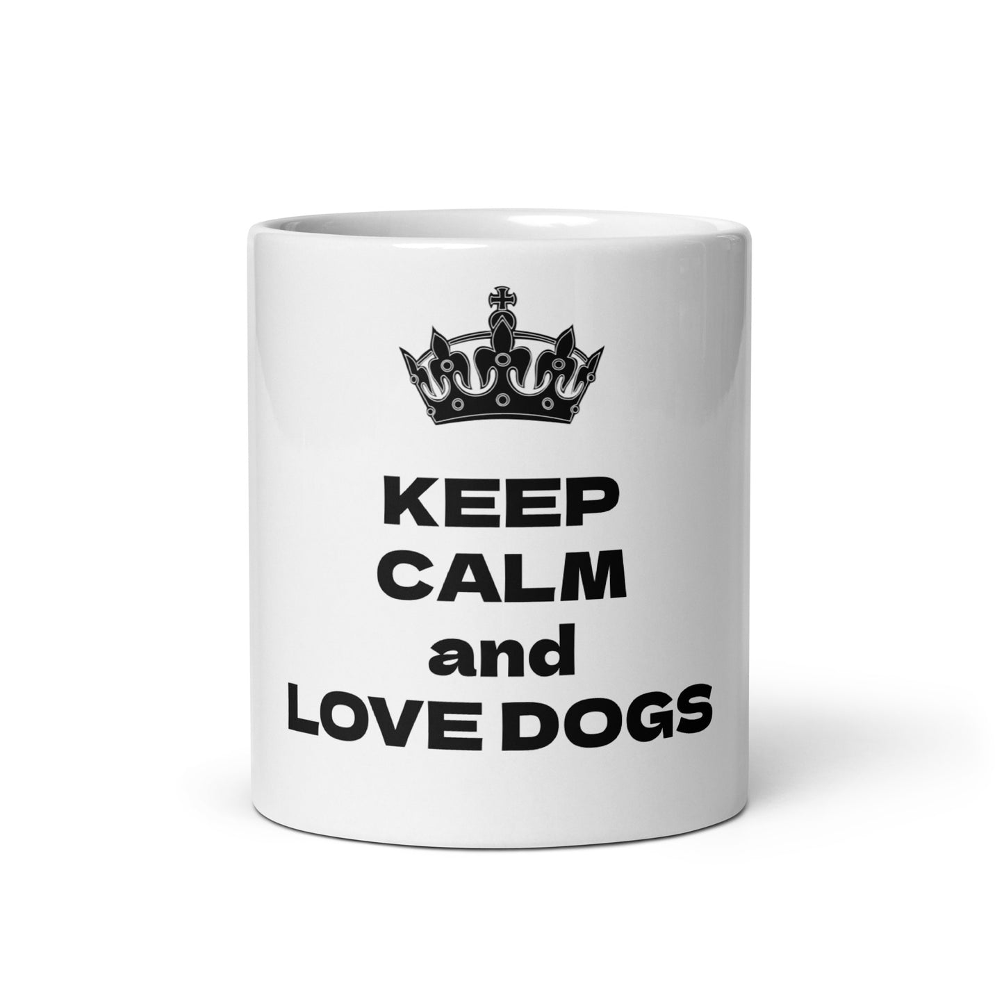 KEEP CALM and LOVE DOGS