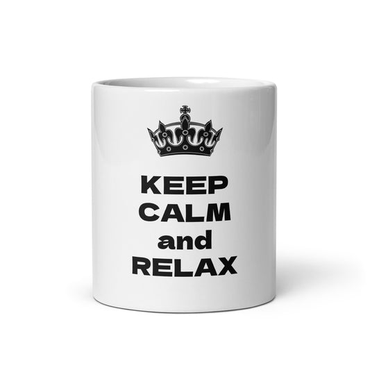 KEEP CALM and RELAX