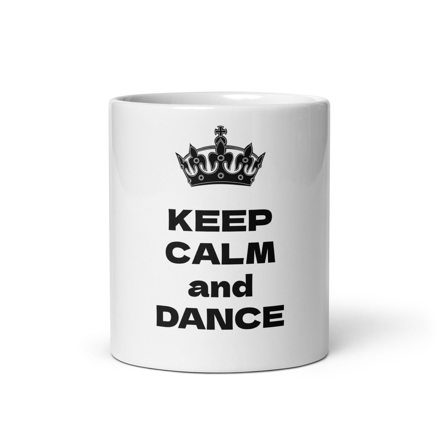 KEEP CALM and DANCE