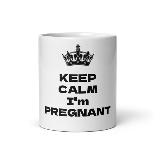 KEEP CALM I'm PREGNANT